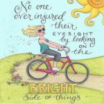 Quote on looking at the bright side of life