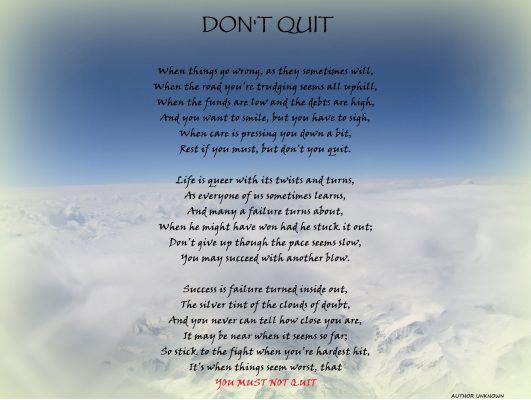 Motivational Poem : The Don't Quit - Dont Give Up World