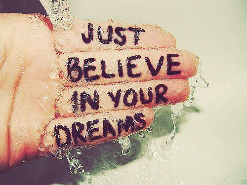 Motivational Wallpaper on Dreams : Just believe in your Dreams - Dont Give  Up World