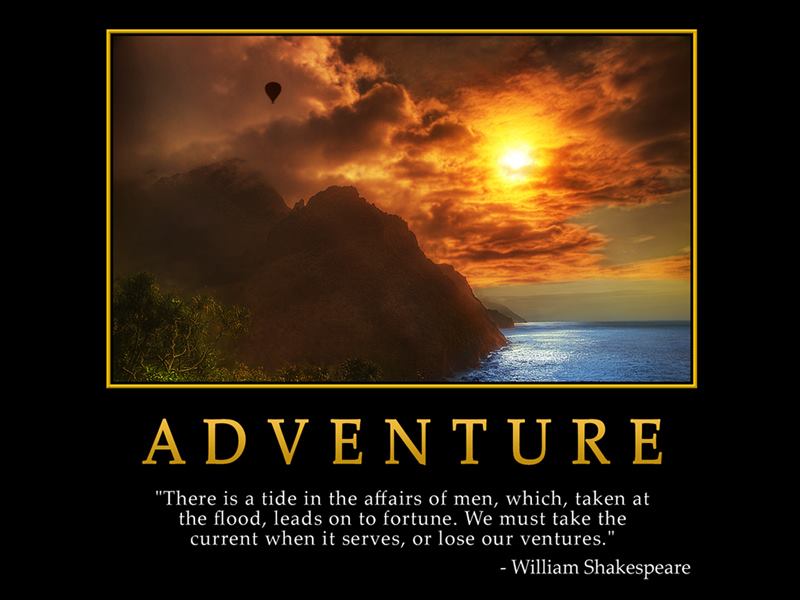 Motivational Wallpaper on Success: Adventure there is a tide in the affairs  of men which - Dont Give Up World