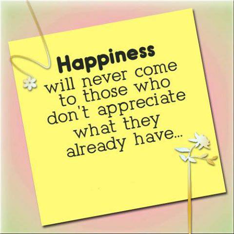 Wallpaper with Happiness Quotes: Appreciate what you have