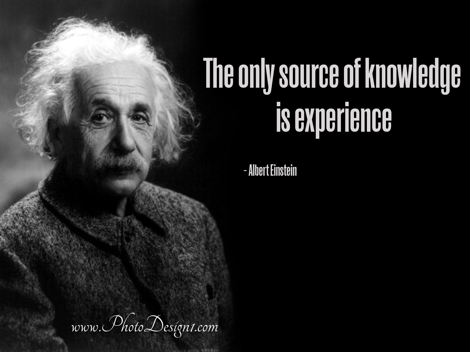 Motivational Quote  By Albert  Einstein  The only source of 