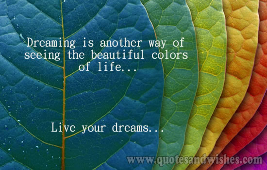 Motivational Wallpaper on Life: Dreaming is another way of 