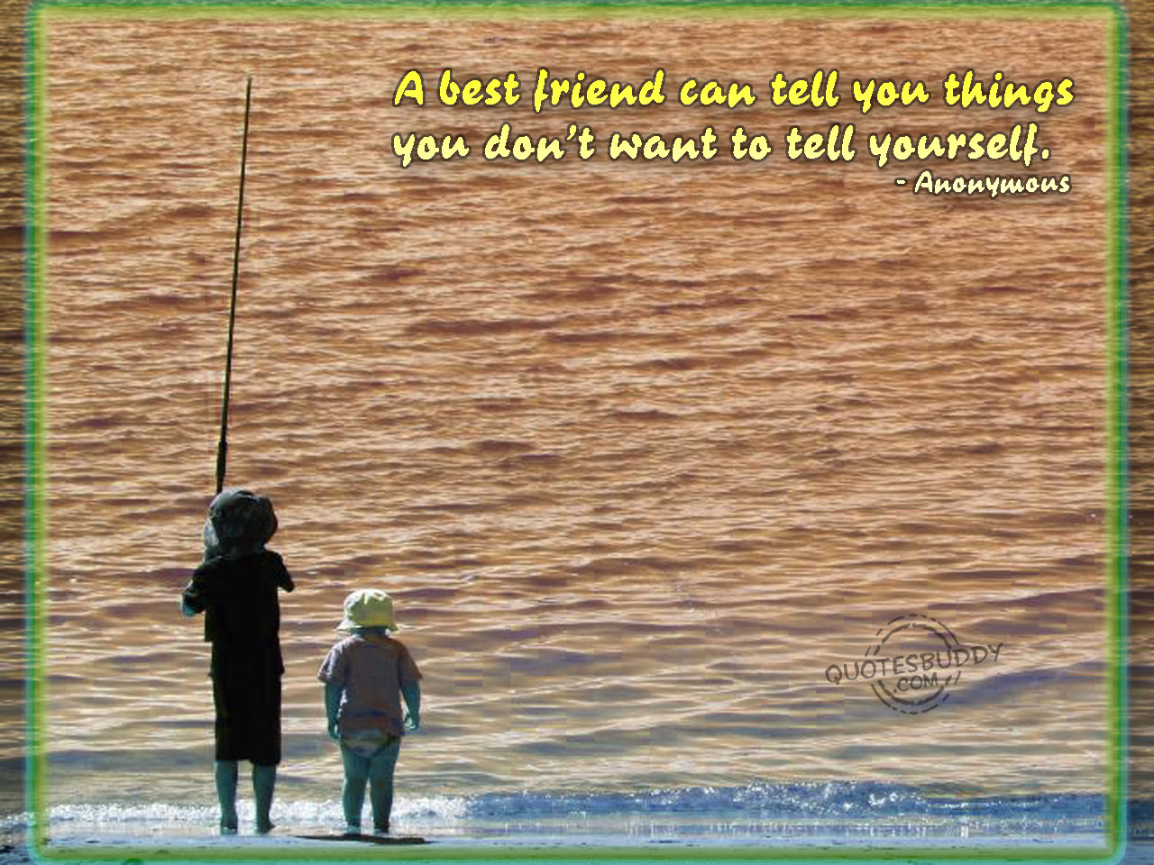 Motivational Wallpaper on Friendship: A best friend can tell you ...