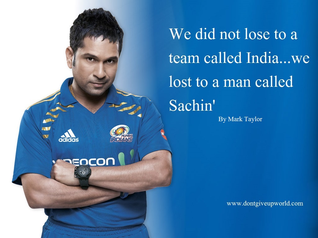 Motivational Wallpaper on Sachin Tendulkar - Quote By Mark Taylor