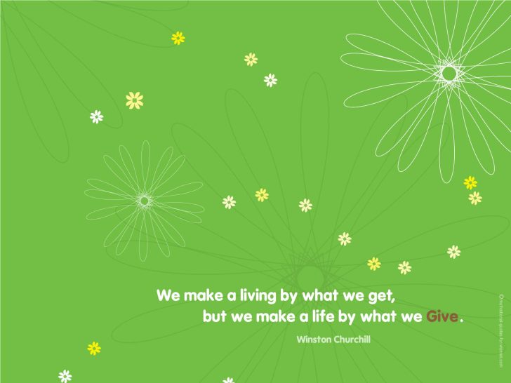 Motivational Wallpaper on Life: We make a living what we get