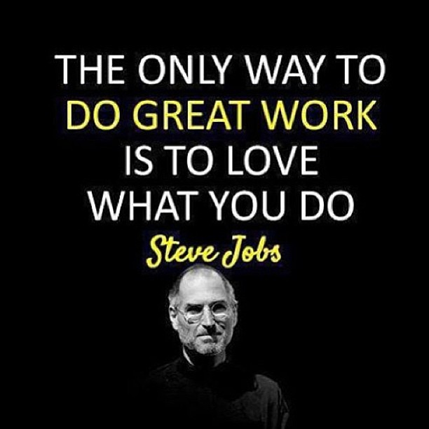 Motivational Quotes On Great Work By Steve Jobs Dont Give Up World