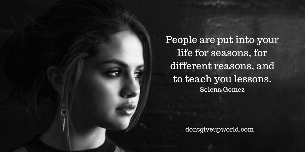 selena gomez quotes about life