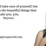 Image of famous pop-artist and singer Beyonce, and quote on healthy life is written