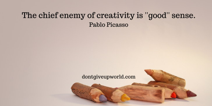 Quote on Creativity by Pablo Picasso - Dont Give Up World