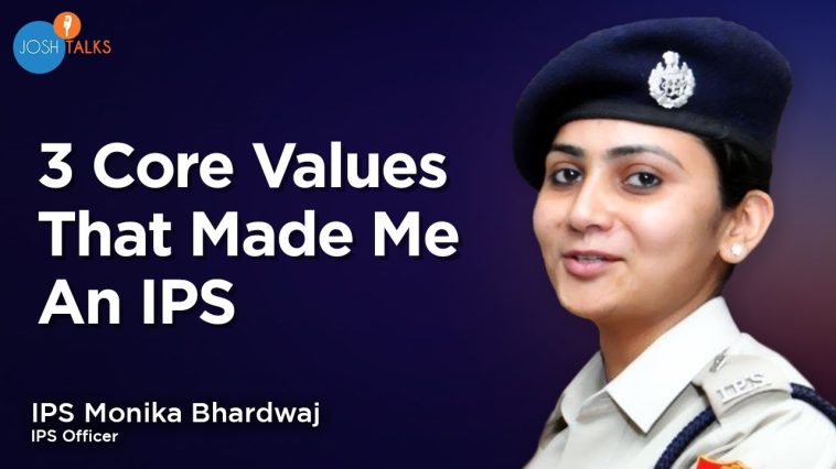 For 2009 Batch, IPS Officer Monika Bhardwaj, her grandfather was the source of core values and principles of life which defined her life.