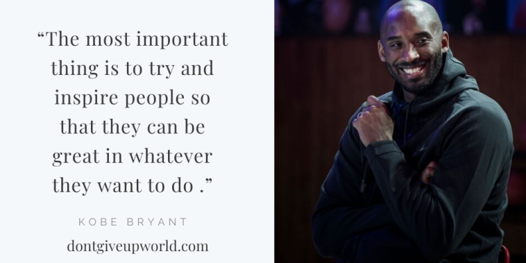 Kobe Bryant's Best Quote on 'Inspiring People'