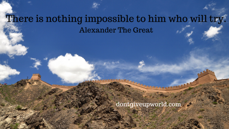 This is one of Alexander-The Great's Best Motivational Quote on 'Nothing is Impossible', that too with free wallpaper. Enjoy and Motivate yourself.