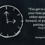The image contains the motivational quote on time by Tony Morgan