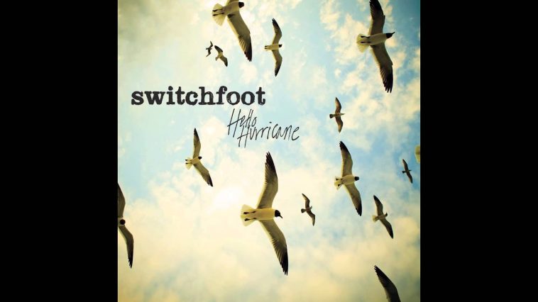 Hello Hurricane by Switchfoot | Motivational Song