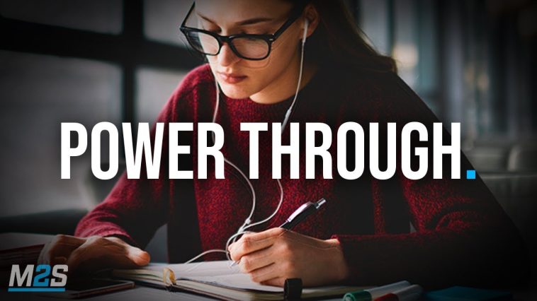 Motivational Video | Power Through