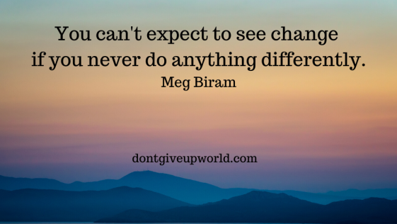 Quote on Change | Meg Biram