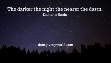 Motivational Quote on Dark Night by Daisaku Ikeda