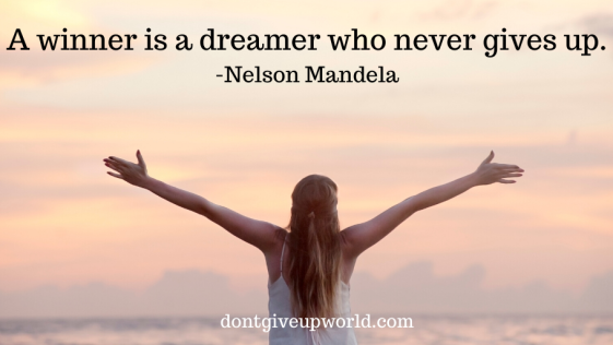 Quote by Nelson Mandela | Winner and Dreamer