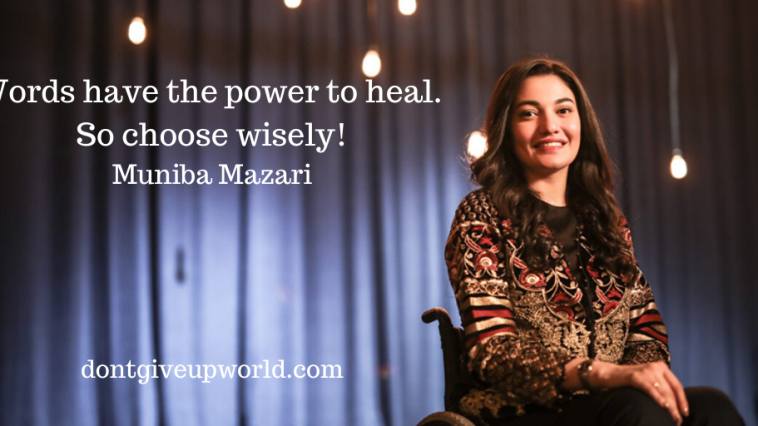 Quote by Muniba Mazari | Power to Heal