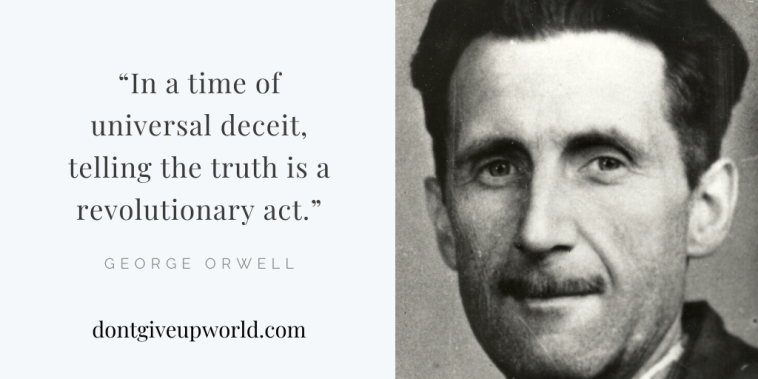 Quote on Revolutionary Act by George Orwell