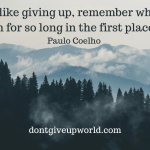 Quote by Paulo Coelho | Giving Up