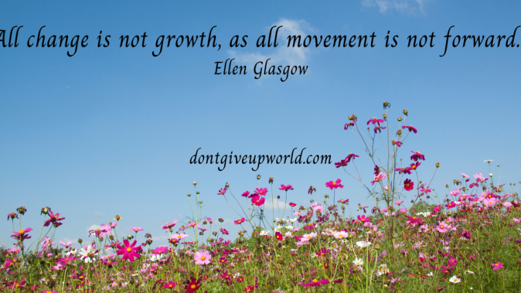 Quote on Change Ellen Glasgow