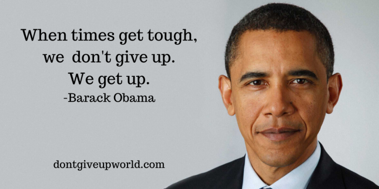 Quote on don't give up by Barack Obama
