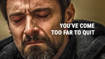 Motivational Video: You've come too far to quit