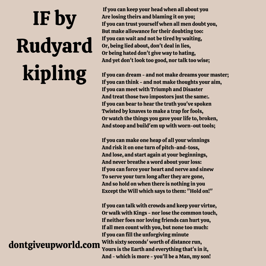 Estado Tareas del hogar Beca Inspiring Poem by Rudyard Kipling - Dont Give Up World