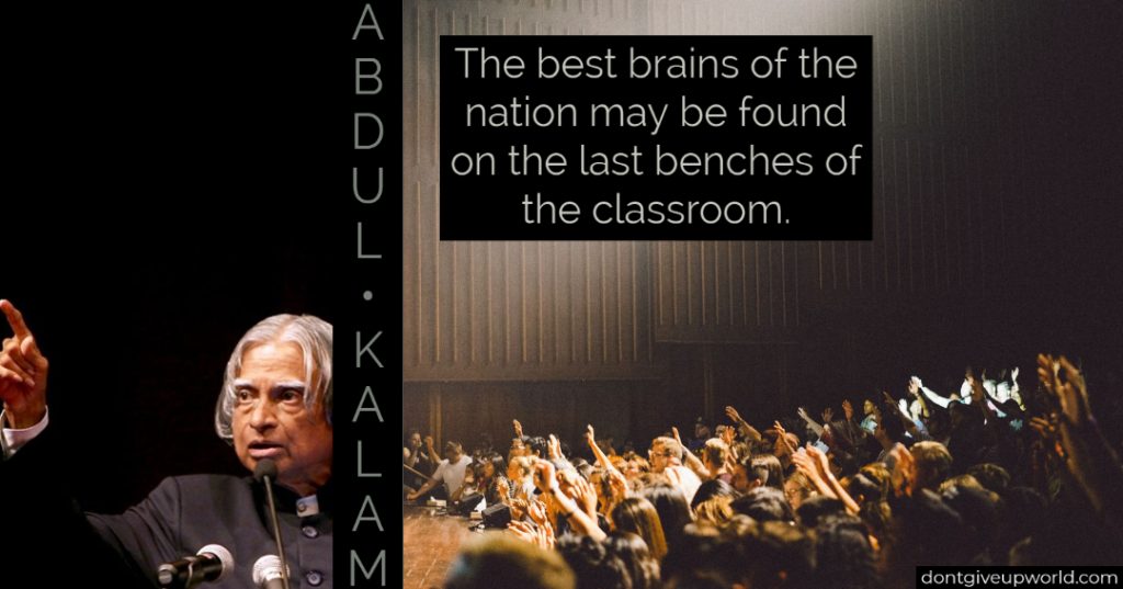 Image of Former president Dr. APJ Abdul kalam, and motivational quote said by him is written