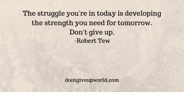 Quote On Don't Give Up By Robert Tew - Dont Give Up World