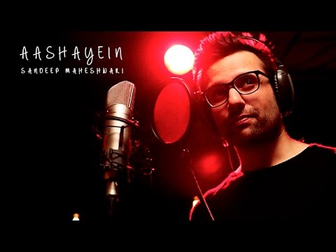 Aashayein by Sandeep Maheshwari | Motivational Song