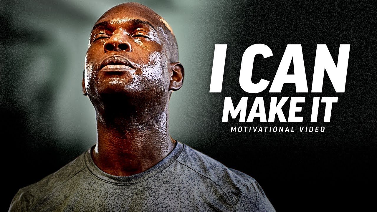 Motivational Video: I can make it - Dont Give Up World