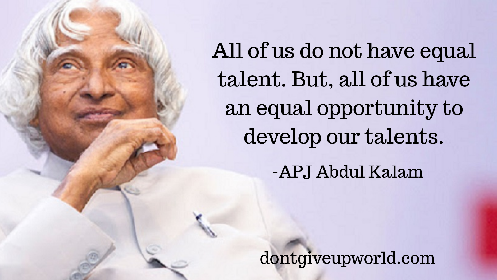 Quote on develop our talent by APJ Abdul Kalam | Dont Give Up World