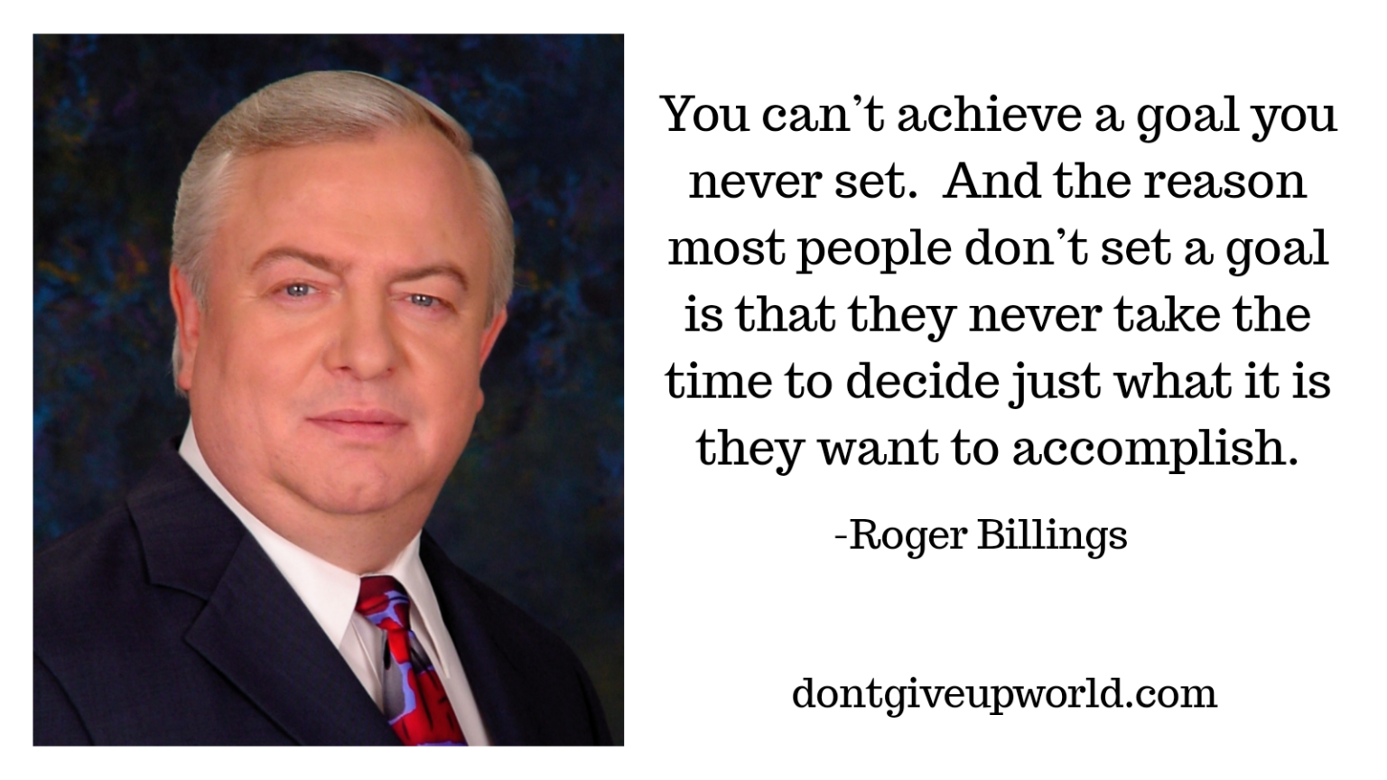 Quote on importance of planning by Roger Billings - Dont Give Up World