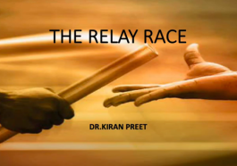 The Relay Race: Poem by Dr. Kiran Preet