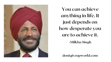 quote on desperate by milkha singh