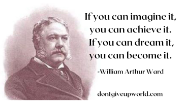 Quote on dream by William Arthur Ward