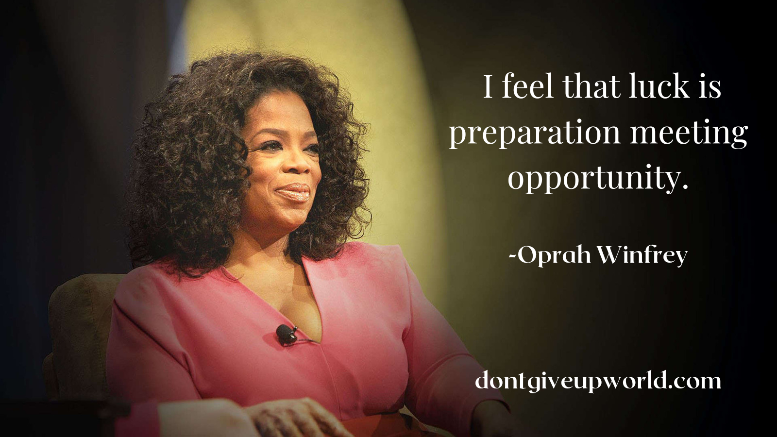 Quote on luck and opportunity by Oprah Winfrey - Dont Give Up World
