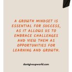 A Growth Mindset is Essential For Success