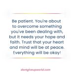 Be Patient Everything Will Be Okay