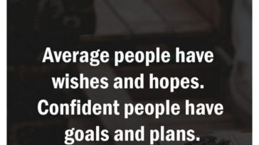 Confident People Have Goals and Plans