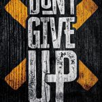 Don't Give Up