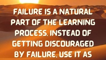 Failure is a natural part of the learning process