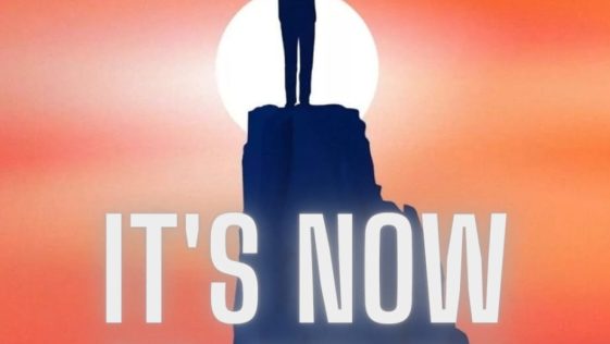 Its Now or Never
