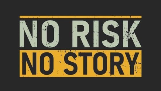No Risk No Story