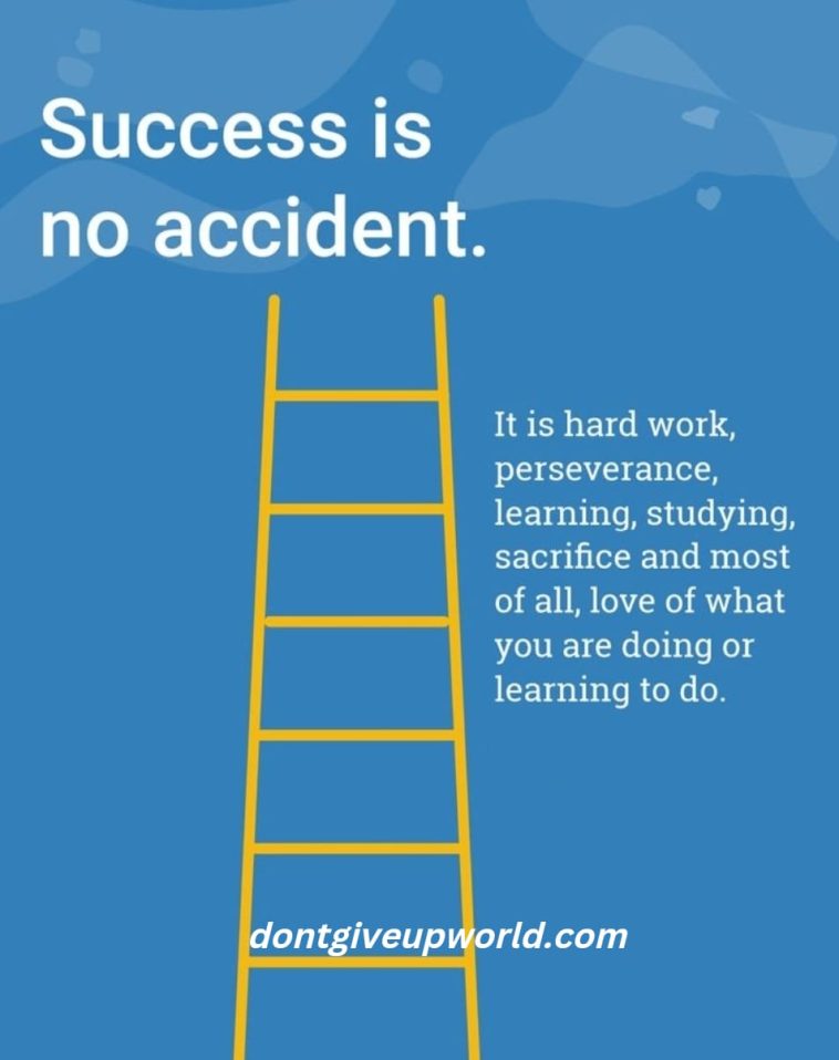 Success is no accident