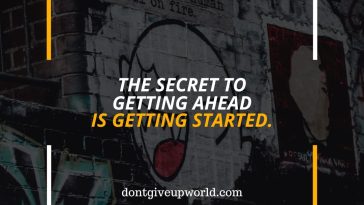 The Secret To Getting Ahead is Getting Started Introduction “The Secret To Getting Ahead is Getting Started”. This timeless quote is a beacon of inspiration for many. It’s a call to action, a nudge to take that first step. The Power of Starting Often, the hardest part is getting started. It’s easy to dream, to plan, but when it comes to taking action, we hesitate. Yet, the secret to progress lies in that initial step. Overcoming Procrastination Procrastination is a common enemy. It’s a barrier that prevents us from getting started. But remember, every journey begins with a single step. Embracing the Journey “The Secret To Getting Ahead is Getting Started”. Embrace this mantra. Let it guide you on your journey. Remember, success is a journey, not a destination. Conclusion In conclusion, the secret to getting ahead isn’t complex. It’s about taking action, getting started. So, take that first step today. Remember, “The Secret To Getting Ahead is Getting Started”