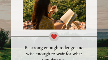 Be strong enough to let go